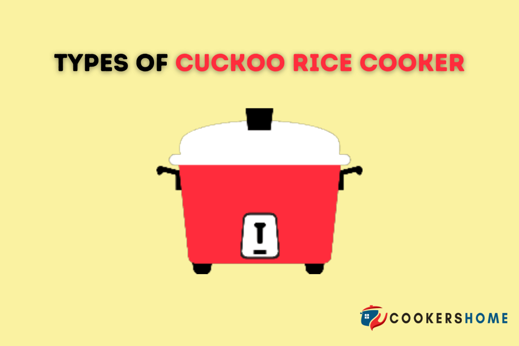 How To Use Cuckoo Rice Cooker? An Ultimate Guide