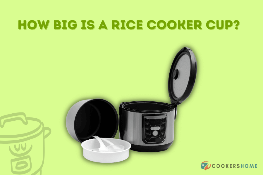 How Big Is A Rice Cooker Cup?